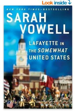 Lafayette in the Somewhat United States